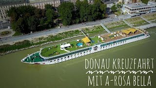 Donau Kreuzfahrt mit AROSA BELLA August 2017 [upl. by Rider]