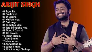 Best Of Arijit Singh 2024  Arijit Singh Hits Songs  Arijit Singh Jukebox Songs  Indian Songs [upl. by Idak]