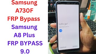 Samsung A730F FRP Bypass  Samsung A8 Plus Frp Bypass 90  Samsung Galaxy A8 Plus FRP Bypass [upl. by Fregger]