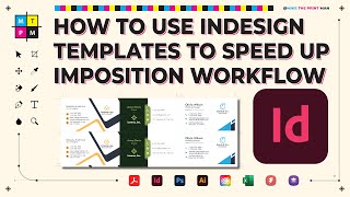 How to Use InDesign Templates to Speed up Your Imposition Workflow [upl. by Aiveneg]