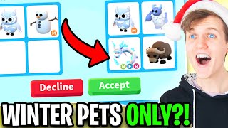 Can We Beat The TRADING NEW WINTER PETS ONLY CHALLENGE In ADOPT ME ADOPT ME CHRISTMAS UPDATE [upl. by Ekard481]