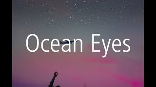 Billie Eilish  Ocean Eyes Blackbear Remix Lyric Video [upl. by Swor]