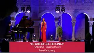 Tu che di gel  Turandot Puccini  Anna Campmany [upl. by Akenor]