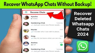 How to recover deleted chats on whatsapp without backup 2024  how to recover deleted chats in 2024 [upl. by Saimon]