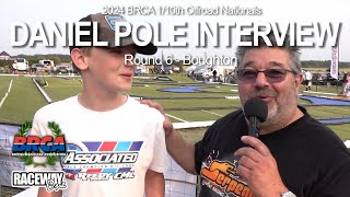 Daniel Pole Interview  Round 6 Boughton  BRCA Nationals 2024 [upl. by Fante317]