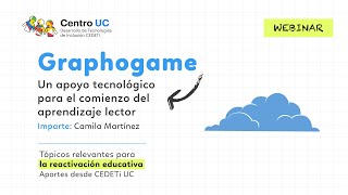 Webinar GraphoGame Un apoyo para el comienzo del aprendizaje lector [upl. by Chatav225]