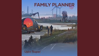 Family Planner [upl. by Atekihs]