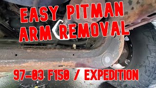 Easy pitman arm removal 19972003 F150  Expedition [upl. by Kirtap618]