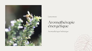 NOUVELLE FORMATION  Aromathérapie énergétique ✨ [upl. by Akihsar]