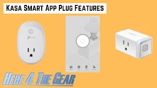 Kasa Smart App Features TPLink Smart Plug Management [upl. by Duster]