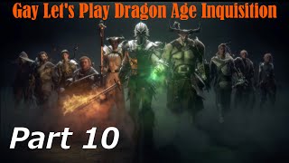 Gay Lets Play Dragon Age Inquisition Blind  Part 10 War Council [upl. by Irrahs423]