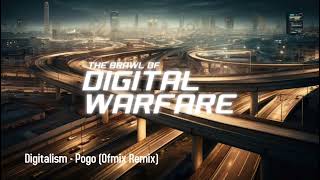 Digitalism  Pogo Ofmix Remix The Brawl Of Digital Warfare Soundtrack [upl. by Vaughan]