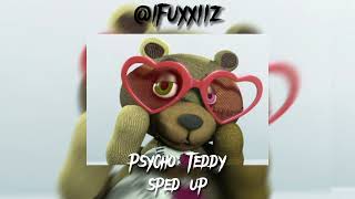 Psycho Teddy  sped up  English Version [upl. by Catrina]