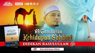 🔴LIVE  Kisah Sahabat Ke40  Abbad bin Bisyr [upl. by Ettenaej177]