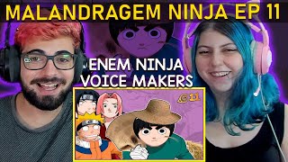 Reagindo a Malandragem Ninja  Episódio 11 ENEM NINJA  React Voice Makers [upl. by Meraree879]