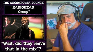 Old Composer REACTS to Radiohead CREEP Prog Rock Reactions  The Decomposer Lounge [upl. by Oilegor105]