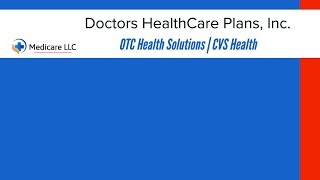 Doctors HealthCare Plans Inc  CVS Health  OTCHS  Login  Catalog [upl. by Ahsinav]