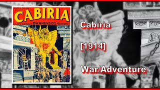 Cabiria 1914  WARADVENTURE  FULL MOVIE [upl. by Nannerb792]