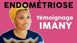 Imany  Lendométriose  Témoignage  AUFEMININ [upl. by Roleat176]