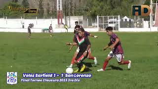 Velez Sarfield Andalgalá  San Lorenzo  Final 3ra div Clausura LAF [upl. by Teresa905]