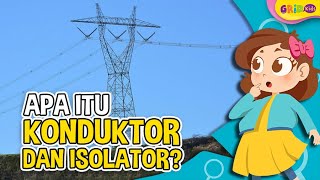 Apa Itu Konduktor dan Isolator Seperti Apa Contohnya [upl. by Suvart]