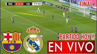 Barcelona Vs Real Madrid En Vivo 🔴Donde Ver Real Madrid Vs Barcelona En Vivo Partido Final Supercopa [upl. by Aiket]