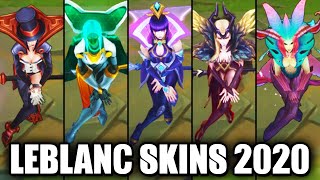 All LeBlanc Skins Spotlight 2020  Championship Latest Skin League of Legends [upl. by Ainimre]