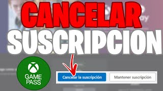 ✅COMO TERMINAR CANCELAR LA SUSCRIPCION💎 AL XBOX GAME PASS👈 EN 2024 [upl. by Anole474]