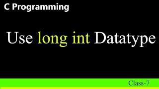 longint data type in c programming [upl. by Brantley257]