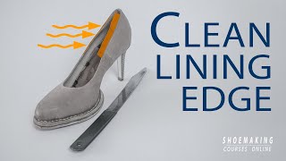 Shoemaking Guide How to make Clean Lining Edge in Shoe Upper [upl. by Nodababus]