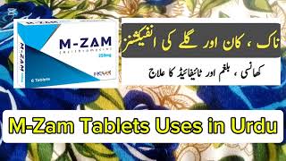 MZam Tablets Benefits in Urdu  Azithromycin Tablets Uses  M zam benefits and Side effects [upl. by Emya]