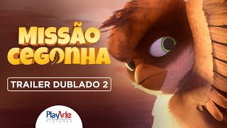 Missão Cegonha  Trailer Dublado 2 [upl. by Ceporah]