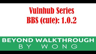 Cyber Security  Ethical Hacking  Pentesting  Vulnhub  Walkthrough  BBS Cute [upl. by Arol]