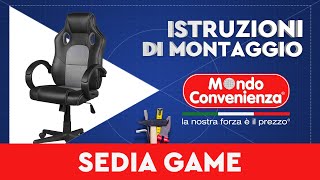 Istruzioni di Montaggio Sedia da Ufficio Game  Mondo Convenienza [upl. by Kcirddec13]