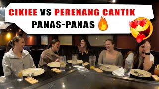 CIKIEE VS PERENANG CANTIK 😍 PANASPANAS ❗❗ [upl. by Corney]