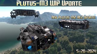 Empyrion Galactic Survival  PlutusM3 WIP Update 5202024 [upl. by Ainnos646]