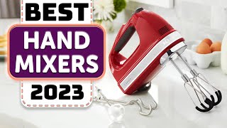 Best Hand Mixer  Top 10 Best Hand Mixers in 2023 [upl. by Shawnee]