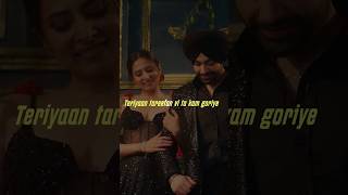 Teriyan tareefan vi ta kam goriye 🫶🏼 jordansandhu newpunjabisong youtubeshorts punjabi lovesong [upl. by Amre]