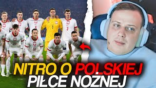 NITRO O POLSKIEJ PIŁCE NOŻNEJ [upl. by Oterol806]