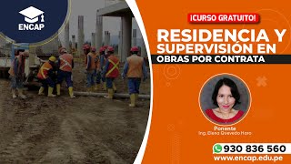 CURSO RESIDENCIA Y SUPERVISIÓN EN OBRAS POR CONTRATA  2022 [upl. by Agatha]