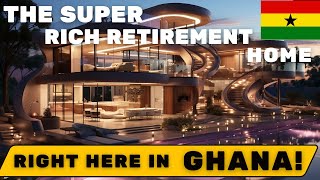 Ghana’s Millionaire Osei Kwame Despite’s Retirement Home A Look Inside the East Legon Lavish Estate [upl. by Nerot]