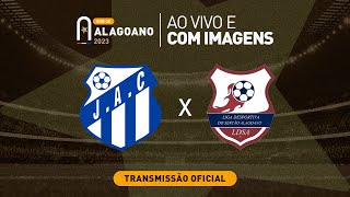 Jaciobá x Liga do Sertão  ALAGOANO SUB 20  1ª FASE [upl. by Ivory]