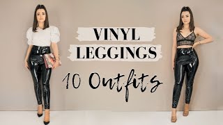 VINYL LEGGINGS OUTFITS  LOOKBOOK ✨ 10 Simple Outfit Ideas amp How to Style [upl. by Noonberg]