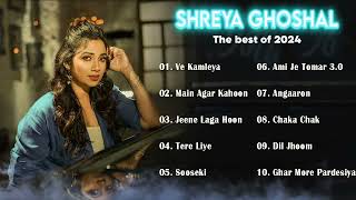 Best Of Shreya Ghoshal 2024  Shreya Ghoshal Hit Songs Evergreen Songs 2024 [upl. by Neelrak]