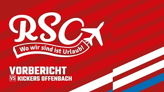 Vorbericht TSV Steinbach Haiger  Kickers Offenbach I RSO ReisenTalk [upl. by Odnuges822]