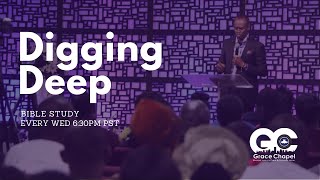 Digging Deep Bible Study  RCCG Grace Chapel BC December 6 2023 [upl. by Georgianna]