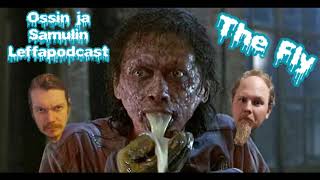 Ossin ja Samulin leffapodcast The Fly 1986 [upl. by Nileek535]