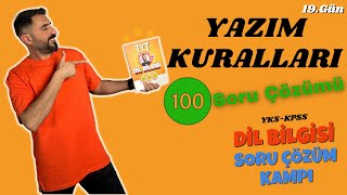 YAZIM KURALLARI Soru Çözümü 📌 DİL BİLGİSİ SORU ÇÖZÜMÜ KAMPI 19Gün  2024 TYT  KPSS [upl. by Jo Ann]