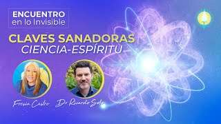 Claves Sanadoras Ft Dr Ricardo Soto Encuentro en lo Invisible Pt2 20032024 [upl. by Adnotal]