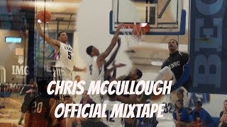 Syracuse Bound Chris McCullough is a Future Lottery Pick Official HS Mixtape [upl. by Entwistle]